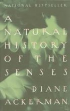 A Natural History of the Senses
